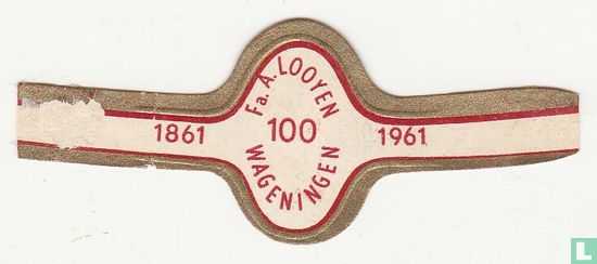 Fa. A. Looyen 100 Wageningen - 1861 - 1961 - Afbeelding 1