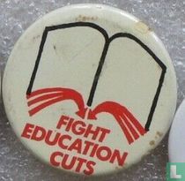 Fight Education Cuts 