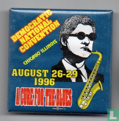 A Cure for the Blues. Democratic National Convention. Chicago Illinois. August 26-29 1996  - Image 1