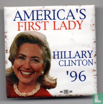 America's First Lady. Hillary Clinton '96.  - Afbeelding 1