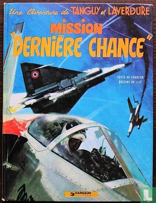Mission ''Dernière Chance'' - Bild 1