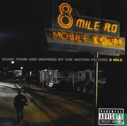 8 Mile Soundtrack - Bild 1