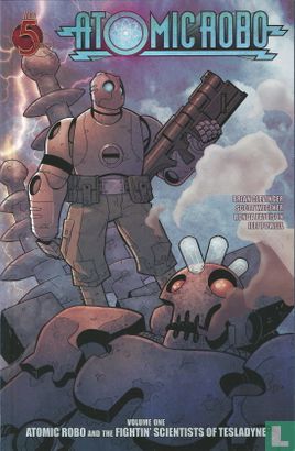Atomic Robo  and the fighting' scientists of testladyne - Bild 1