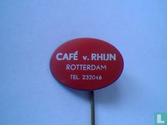 Cafe v. Rhijn Rotterdam Tel.232046