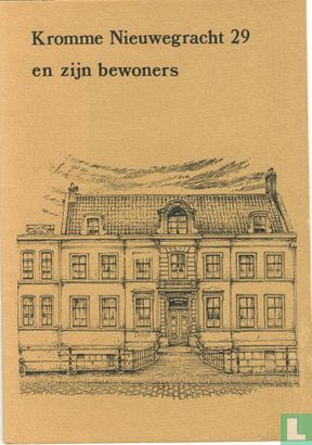 Kromme Nieuwegracht 29 en zijn bewoners - Image 1