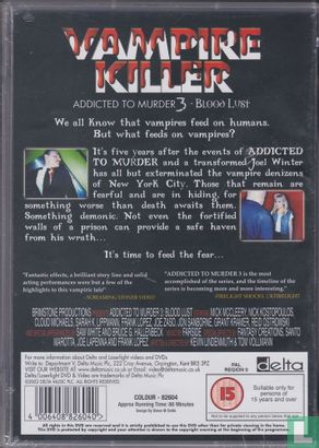 Vampire Killer - Addicted to Murder 3 - Blood Lust - Image 2