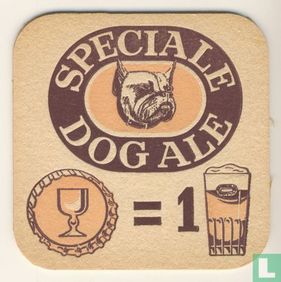 Speciale Dog Ale = 1