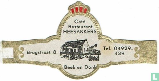 Café Restaurant HEESAKKERS Beek en Donk - Brugstraat 8 - Tel. 04929-439 - Bild 1
