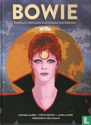 Bowie - Stardust, Rayguns & Moonage Daydreams - Bild 3