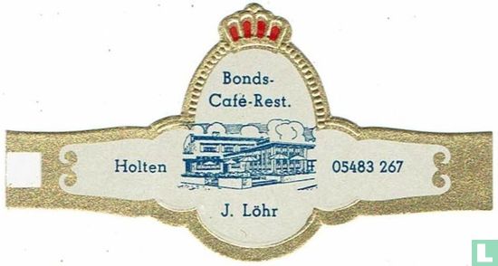 Bonds-Café-Rest. J. Löhr - Holten - 05483 267 - Image 1
