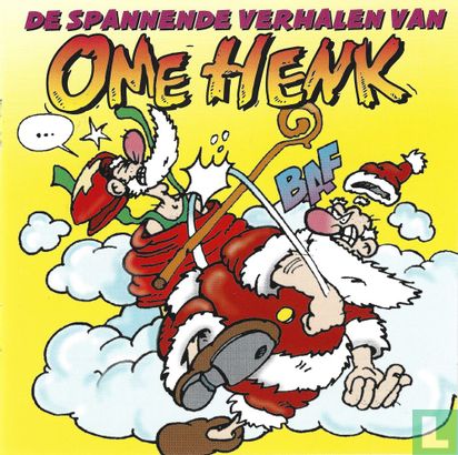 De Spannende Verhalen Van Ome Henk - Image 1