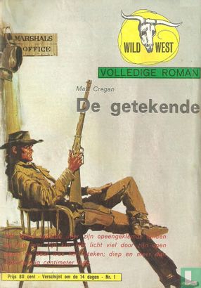 Wild West (Volledige roman) 1 - Afbeelding 1