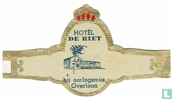 HOTEL DE RIET bij oorlogsmus. Overloon - Image 1