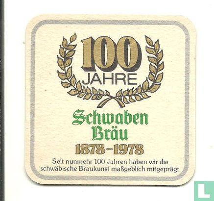 100 Jahre Schwaben bräu - Image 1