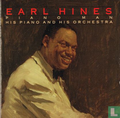 Piano Man: Earl Hines, His Piano and His Orchestra - Afbeelding 1