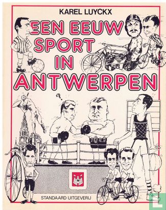 Een eeuw sport in Antwerpen - Image 1
