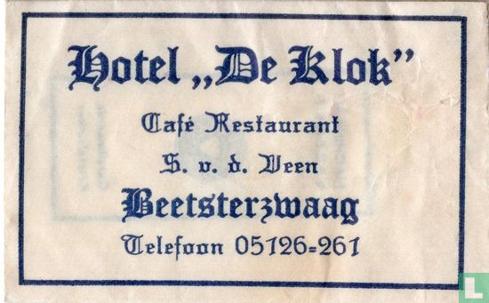 Hotel "De Klok" Café Restaurant - Afbeelding 1