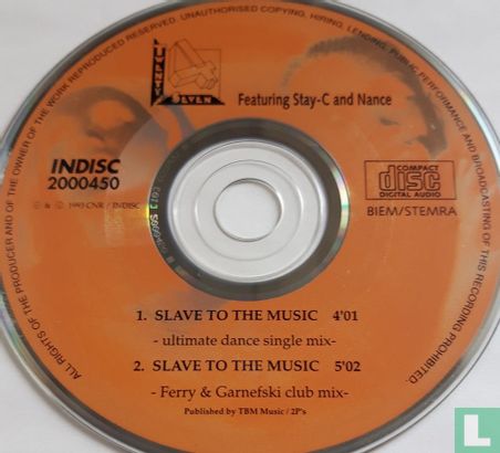 Slave to the Music - Image 3