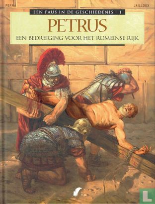 Petrus - Een bedreiging voor het Romeinse Rijk - Bild 1