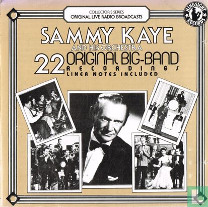 Sammy Kaye and his Orchestra Play 22 Original Big Band Recordings - Afbeelding 1