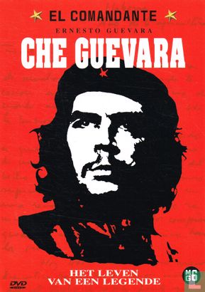 El Comandante - Ernesto Guevara - Che Guevara - Het leven van een legende - Afbeelding 1