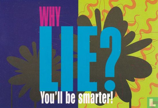 CollegeBytes.com "Why Lie?" - Afbeelding 1
