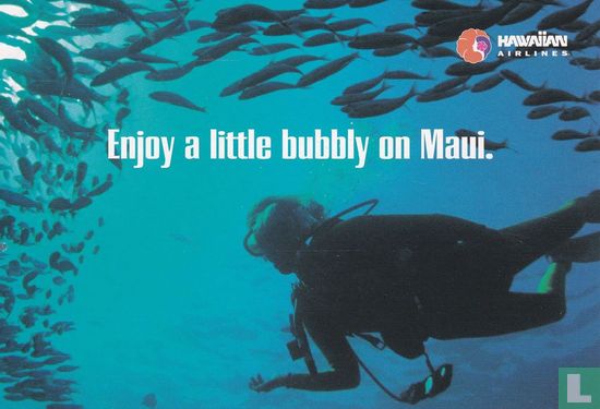 Hawaiian Airlines "Enjoy a little bubbly on Maui" - Afbeelding 1