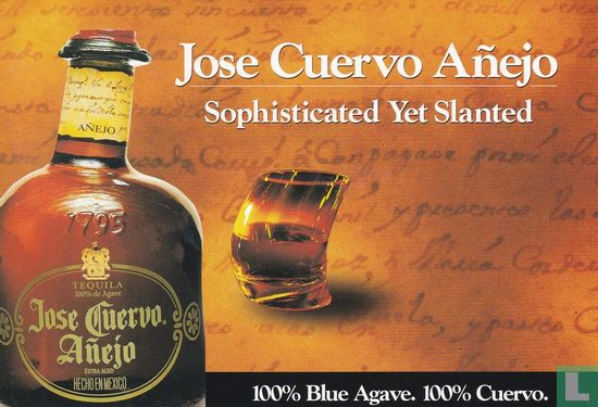 Jose Cuervo Añejo "Sophisticated Yet Slanted" - Afbeelding 1