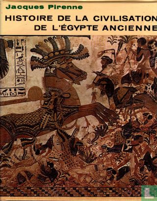 Histoire de la Civilisation de l'Egypte Ancienne - Afbeelding 1