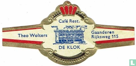 Café Rest. DE KLOK - Theo Wolters - Gaanderen Rijksweg 115 - Image 1