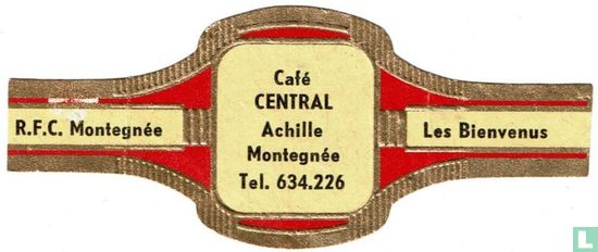 Café Central Achille Montegnée Tel. 634.226 - R.F.C. Montegnée - Les Bienvenus - Image 1