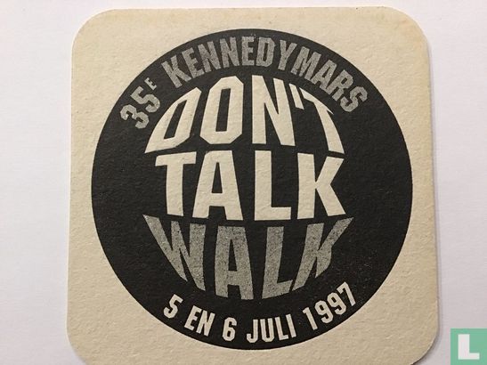 35e kennedymars Don’t Talk Walk - Afbeelding 1