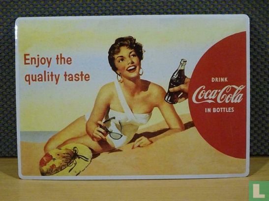 Enjoy the quality taste Coca-Cola
