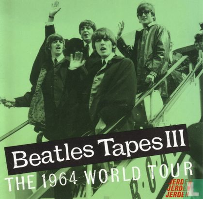 Beatles Tapes III - The 1964 World Tour - Afbeelding 1