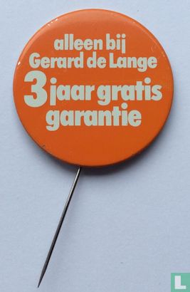 alleen bij Gerard de Lange 3 jaar gratis garantie