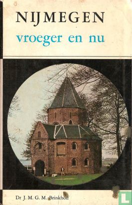 Nijmegen vroeger en nu - Image 1