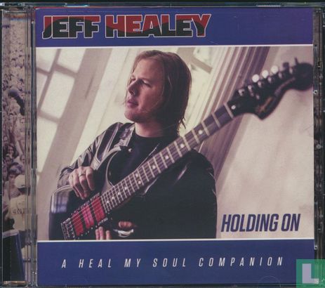 Holding on: A Heal My Soul Companion - Image 1