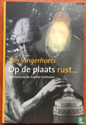 Op de plaats rust... - Bild 1
