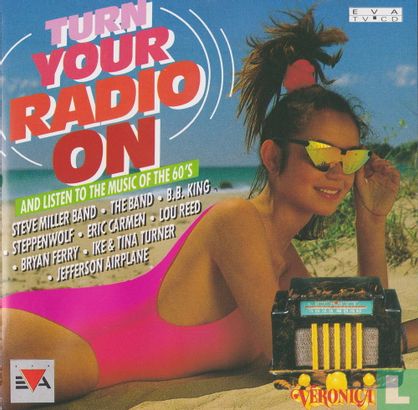 Turn Your Radio On - And Listen to the Music of the 60's - Bild 1