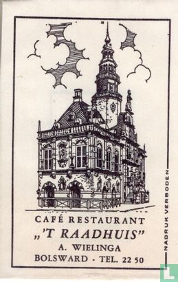 Café Restaurant " 't Raadhuis" - Afbeelding 1