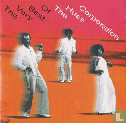 The Very Best of The Hues Corporation - Bild 1
