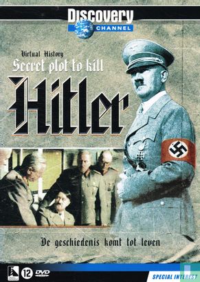 Secret Plot to kill Hitler - Afbeelding 1