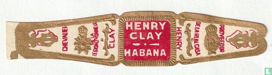 Henry Clay Habana - Chevalier de la legion d'honneur Clay - Proveedor de la real casa Henry - Image 1