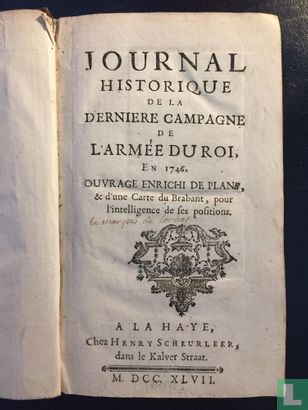 Journal historique de la dernière campagne de l'Armée du Roi, En 1746. - Image 1