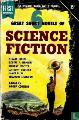 6 Great Short Novels of Science Fiction - Afbeelding 1