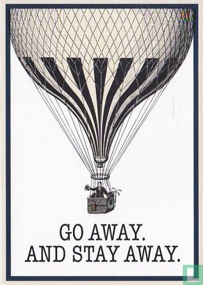 B210024 - lekker weggaan "Go Away. And Stay Away" - Image 1
