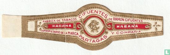 RC Cifuentes Partagas - Fabrica de Tabacos Habana Coopropietario de la Marca - De Ramon Cifuentes Habana y Compañia - Afbeelding 1