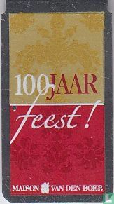 100 jaar feest! Maison van den Boer - Image 1