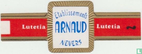 Etablissements Arnaud NEVERS - Lutetia - Lutetia - Image 1