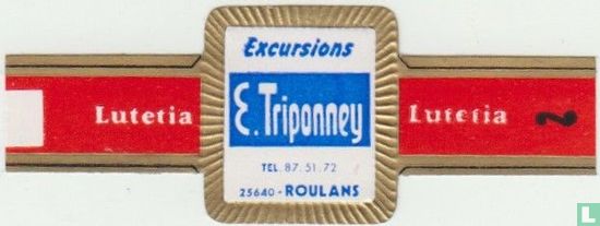 Excursions E. Triponney Tel. 87.51.72 25640 ROULANS - Lutetia - Lutetia - Image 1